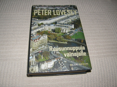Peter Lovesey Ruusunnuppuja vainajalle  -sid