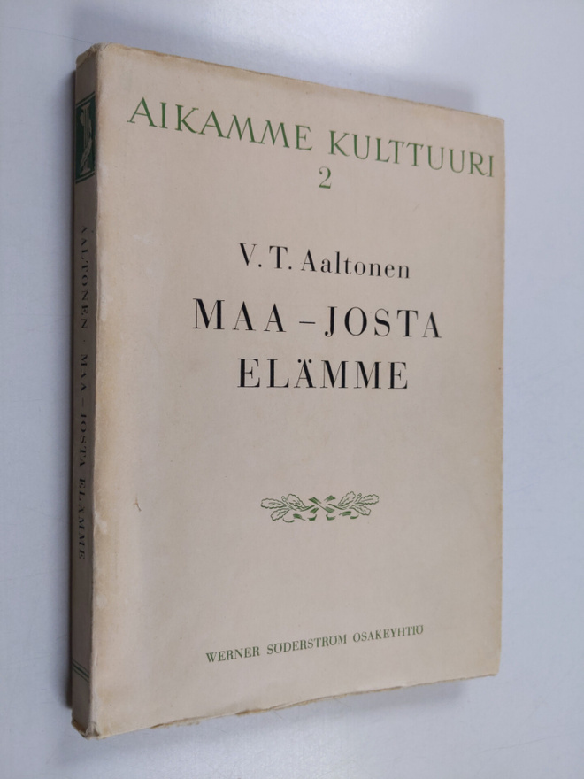 V. T. Aaltonen : Maa - josta elämme