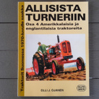 Traktorit Suomessa... Osa 4: Allisista Turneriin (1997) - pikkukuva 1