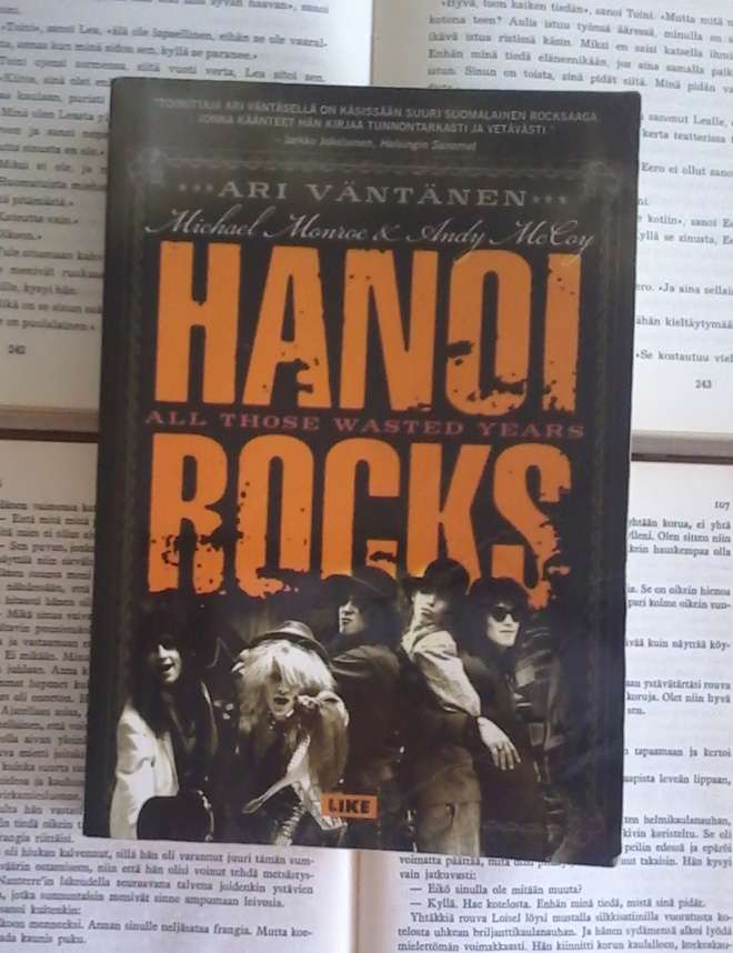 Ari Väntänen - Hanoi Rocks: All Those Wasted Years (nid.)