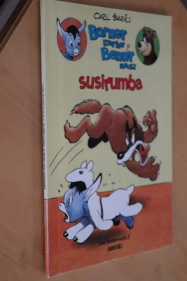 Carl Barks : Barney Karhu ja Benny aasi - Susirumba