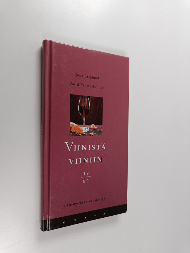 Juha Berglund : Viinistä viiniin 1999 : viininystävän vuo...