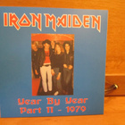 IRON MAIDEN:YEAR BY YEAR PART 2 VÄRIVINYYLI 7" - pikkukuva 1