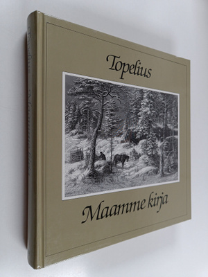 Zacharias Topelius : Maamme kirja
