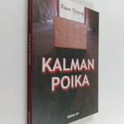 Tuure Vierros : Kalman poika : Edvard Gyllingin viimeiset... - pikkukuva 1