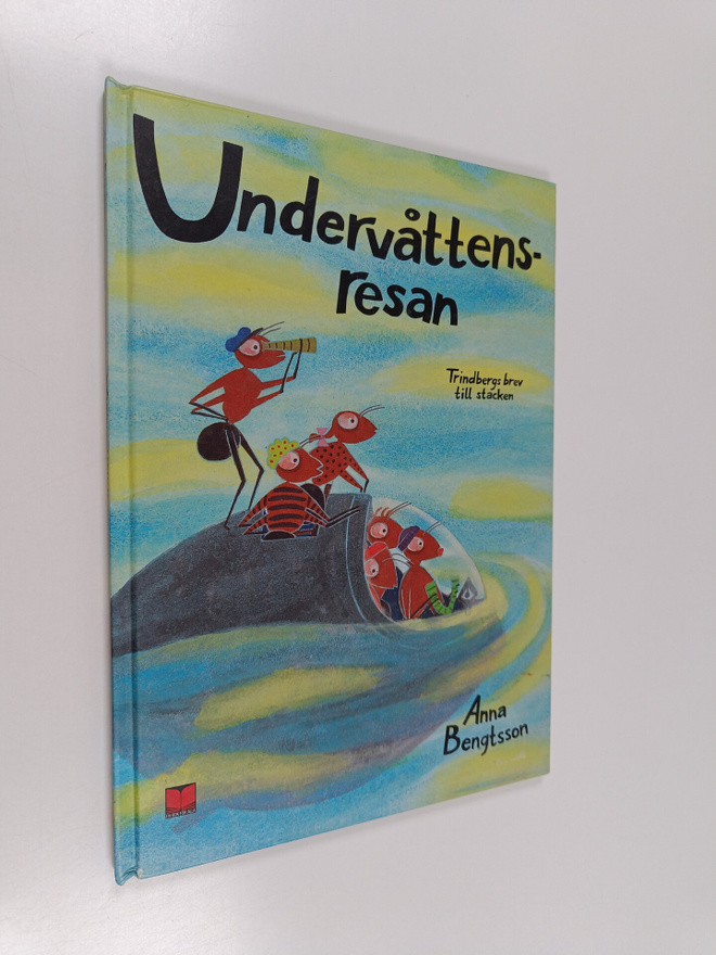 Anna Bengtsson : Undervåttensresan : Trindbergs brev till...