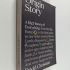 David Christian : Origin story : a big history of everything - pikkukuva 1
