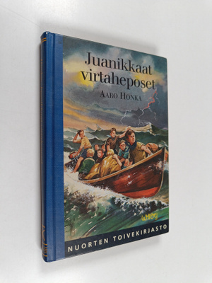 Aaro Honka : Juanikkaat virtaheposet : Virtahepovartion j...