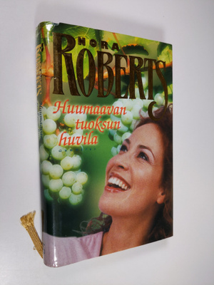 Nora Roberts : Huumaavan tuoksun huvila