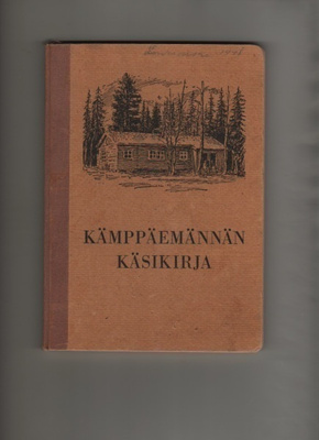 Juvonen: Kämppäemännän käsikirja, Metsätyöhuolto 1948, K3