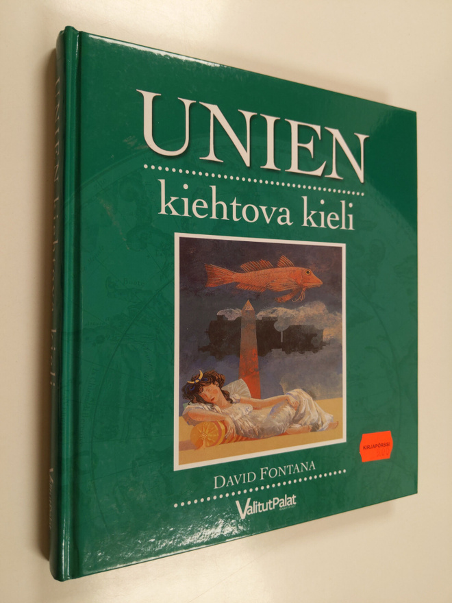 David Fontana : Unien kiehtova kieli