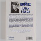 Dean R. Koontz : Ilman pelkoa - pikkukuva 2