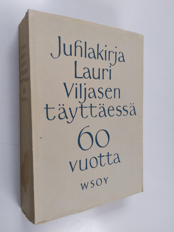 Juhlakirja Lauri Viljasen täyttäessä 60 vuotta 6.9.1960