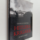Charles Whiting : Hitlers krigare : SS sista strid - pikkukuva 1