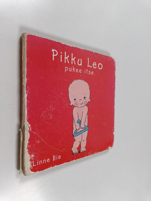 Linne Bie : Pikku Leo pukee itse