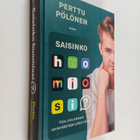 Perttu Pölönen : Saisinko huomiosi? (signeerattu) - pikkukuva 1