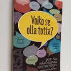 Voiko se olla totta? Skeptisiä näkökulmia nykymenoon (sig... - pikkukuva 1