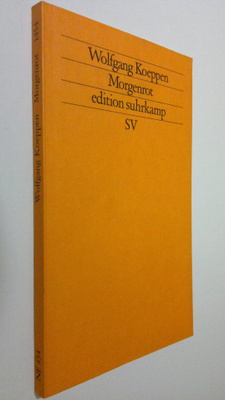 Wolfgang Koeppen : Morgenrot