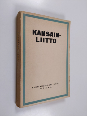 Kansainliitto : muutamia kirjoituksia