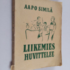 Aapo Similä : Liikemies huvittelee : laulaja lauleskelee,... - pikkukuva 1