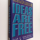 Alan G. Robinson ym. : Ideas are Free - How the Idea Revo... - pikkukuva 1