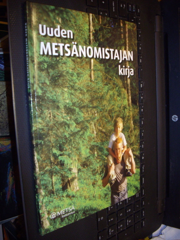 Uuden metsänomistajan kirja ( 2. uud. p. 2013 ) Sis.pk