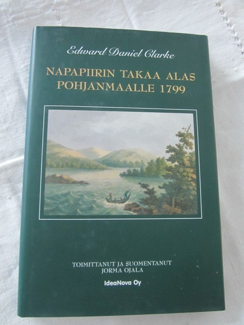Clarke / Napapiirin takaa alas Pohjanmaalle 1799