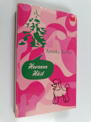 Annika Korpi : Hevonen Häst