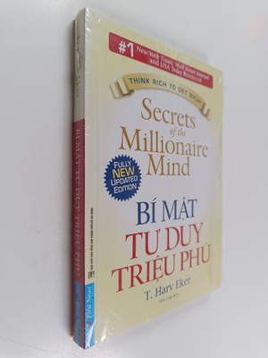 T. Harv Eker : Secrets of the millionaire mind : think ri...