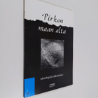 Pirkan maan alta : arkeologisia tutkimuksia 4 - pikkukuva 1