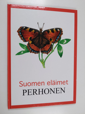 Suomen eläimet : Perhonen