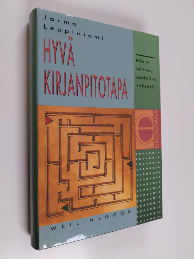 Jarmo Leppiniemi : Hyvä kirjanpitotapa : mikä on sallittu...