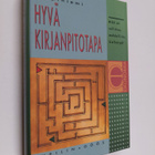 Jarmo Leppiniemi : Hyvä kirjanpitotapa : mikä on sallittu... - pikkukuva 1