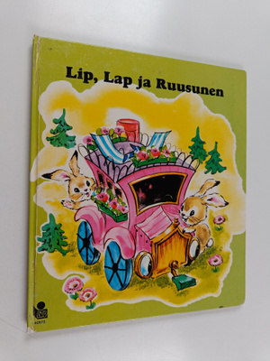 Valisa : Lip, Lap ja Ruusunen