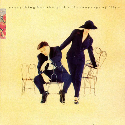 Everything But The Girl – The Language Of Life