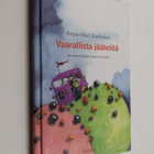 Anna-Mari Kaskinen : Vaarallista jäätelöä - pikkukuva 1
