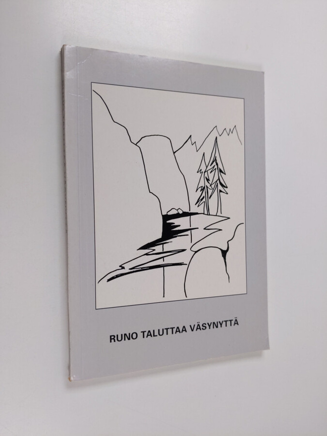 Runo taluttaa väsynyttä : Saarijärven kansalaisopiston Me...