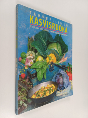 Judith Wills : Terveellinen kasvisruoka