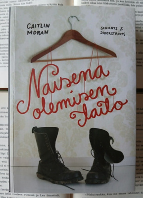 Caitlin Moran - Naisena olemisen taito (nid.)