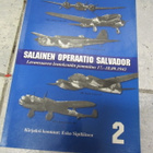 Salainen operaatio Salvador (signeerattu, tekijän omiste) - pikkukuva 1