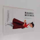 Raakel Kuukka : Raakel Kuukka : retrospektiivi - pikkukuva 1