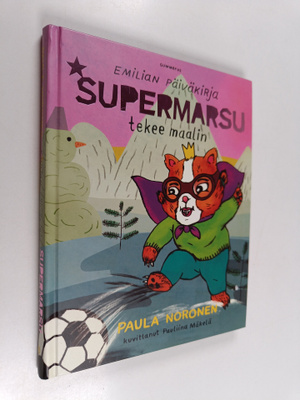 Paula Noronen : Supermarsu tekee maalin