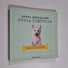Selina Gibsone ym. : Opeta koirallesi uusia temppuja : yl... - pikkukuva 1