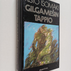 Risto Isomäki : Gilgamesin tappio - pikkukuva 1