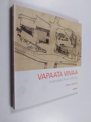 Markus Aaltonen : Vapaata viivaa : kriipooksia Alvar Aall...