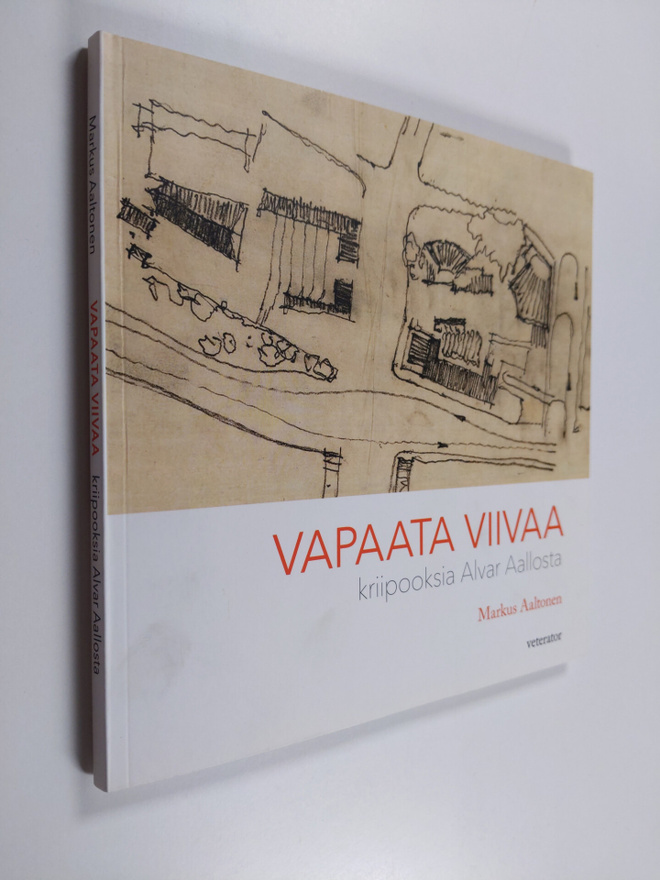Markus Aaltonen : Vapaata viivaa : kriipooksia Alvar Aall...