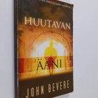 John Bevere : Huutavan ääni : viimeisten päivien profeeta... - pikkukuva 1