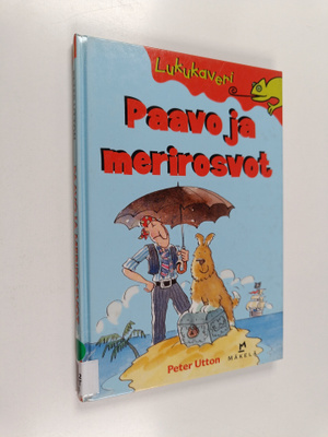 Peter Utton : Paavo ja merirosvot