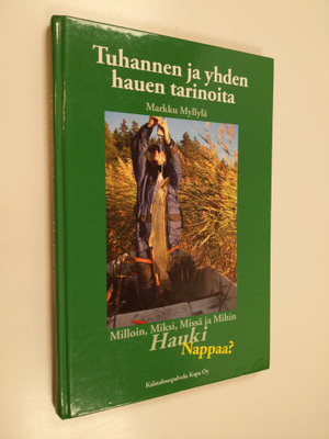 Markku Myllylä : Tuhannen ja yhden hauen tarinoita : mill...