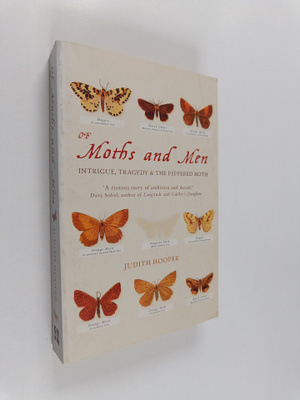 Judith Hooper : Of Moths and Men - Intrigue, Tragedy & th...